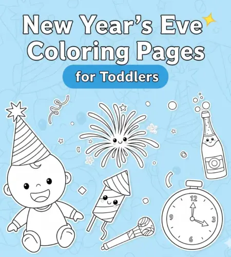 New Year’s Eve Coloring Pages: Fun & Festive Activities for Toddlers