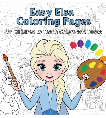 Freeze Frame Fun: Easy Elsa Coloring Pages for Children to Teach Colors and Focus